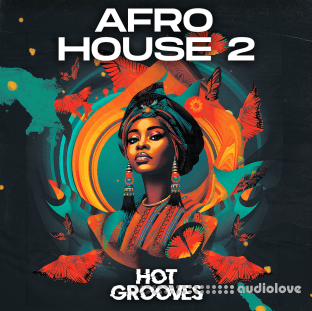 Hot Grooves Afro House 2