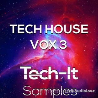 Tech It Samples Tech House Vox 3