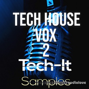 Tech It Samples Tech House Vox 2