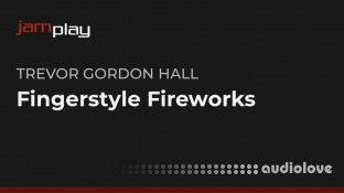 Truefire Trevor Gordon Hall's Fingerstyle Fireworks (JamPlay)