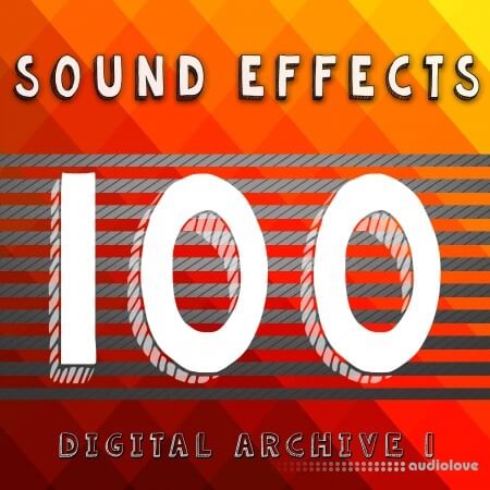 The Digital Sound Effects Group 100 Sound Effects Digital Archive 1