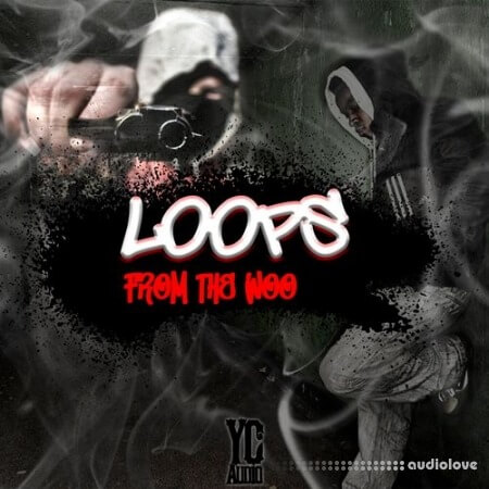 YC Audio Loops From The Woo