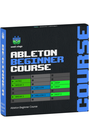 Seed To Stage Your First Song in 11 Days A Beginner's Course for Ableton Live