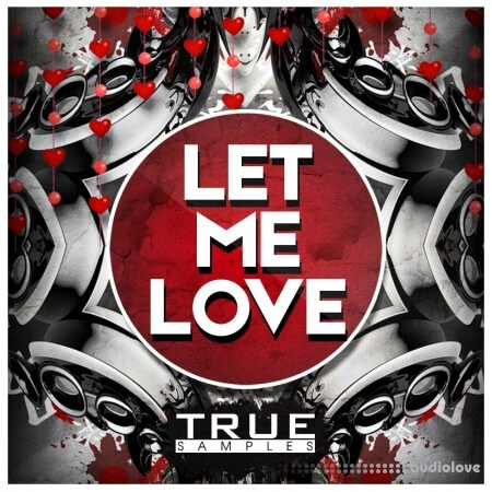 True Samples Let Me Love