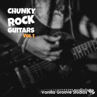 Vanilla Groove Studios Chunky Rock Guitars Vol 1