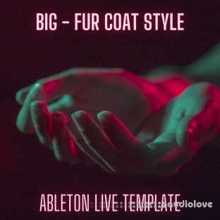 Innovation Sounds Big Fur Coat Style Ableton 9 Melodic Techno Template