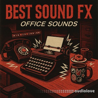 Best Sound Effects Office Sounds Vol.1