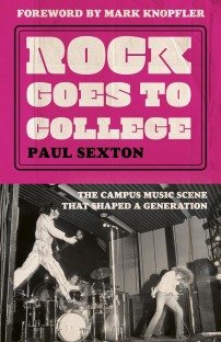 Rock Goes to College The Campus Music Scene That Shaped A Generation
