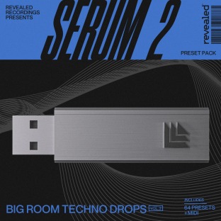 Revealed Serum 2 Big Room Techno Drops Vol.3