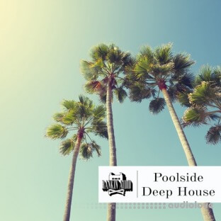 Rankin Audio Poolside Deep House