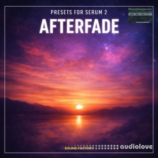 Sound Factory Afterfade for Serum 2