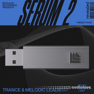 Alonso Sound Revealed Serum 2 Trance and Melodic Leads Vol.1