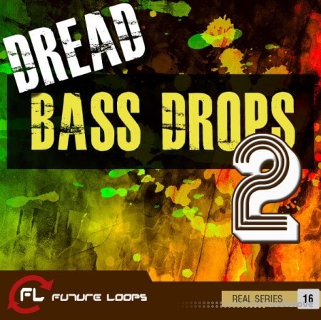 Future Loops Dread Bass Drops 2