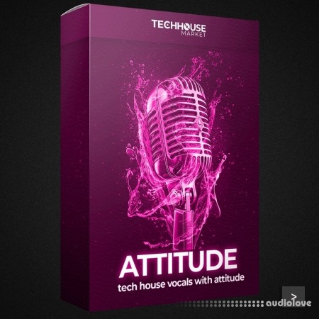 Tech House Market Attitude Tech House Vocal Sample Pack