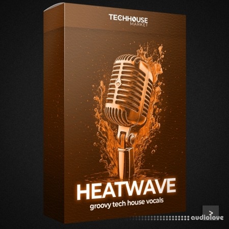 Tech House Market Heatwave Tech House Vocal