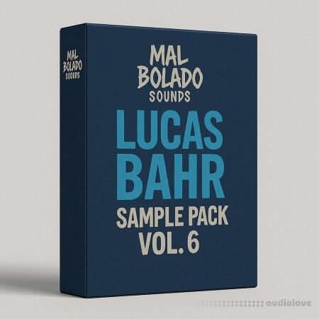 Mal Bolado Sounds Lucas Bahr Sample Pack Vol.6