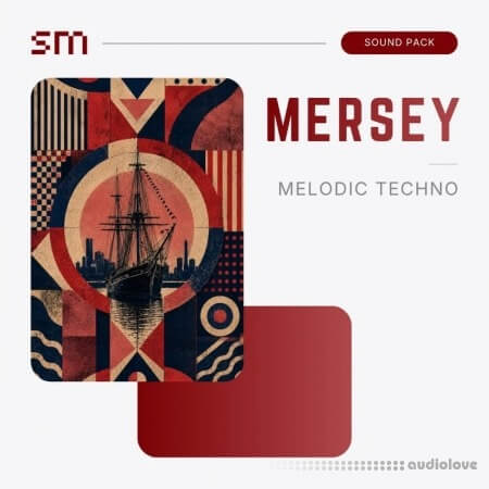 Sounds Mania Mersey Melodic Techno Sound Pack