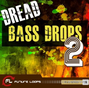 Future Loops Dread Bass Drops 2