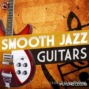 Future Loops Smooth Jazz Guitars