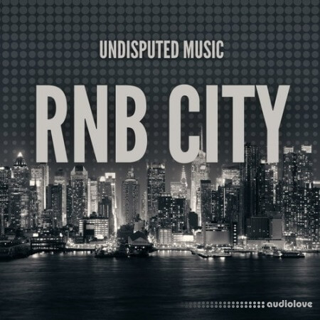 Undisputed Music Rnb City