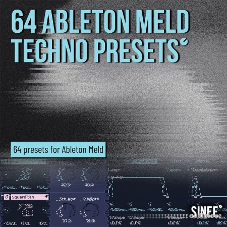 SINEE 64 Ableton Meld Techno Presets