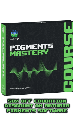 Seed To Stage Synthesis Mastery with Arturia Pigments