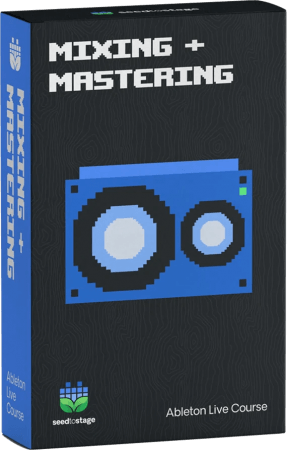 Seed To Stage Mixing and Mastering with Ableton Live