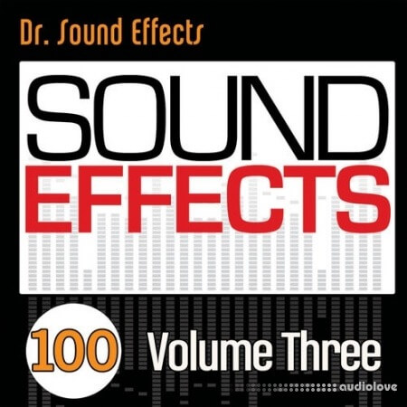 Pro Sound Effects Library 100 Sound Effects Volume Three