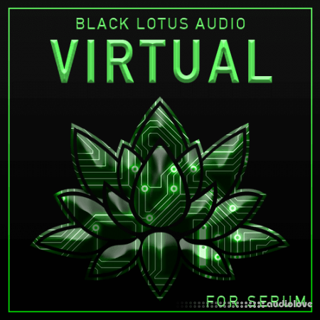 Black Lotus Audio Virtual Dubstep For Serum