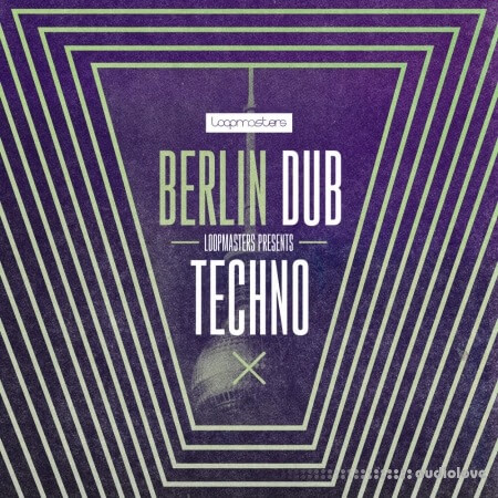 Loopmasters Berlin Dub Techno