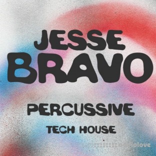 Jesse Bravo Percussive Tech House Vol.1
