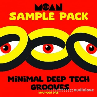 Moan Sample Pack Minimal Deep Tech Grooves