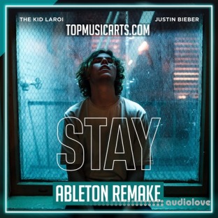 Top Music Arts The Kid Laroi, Justin Bieber Stay Ableton Template (Pop)