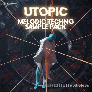 Innovation Sounds Utopic Melodic Techno