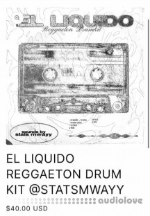 Statsmwayy El Liquido Reggaeton Drumkit