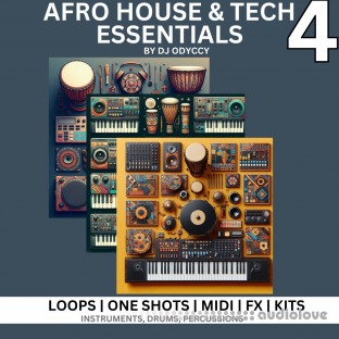 DJ Odyccy Afro House and Tech Essentials Vol.4