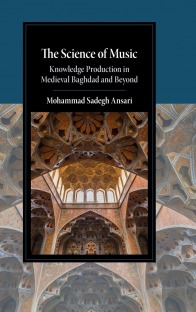 The Science of Music Knowledge Production in Medieval Baghdad and Beyond