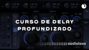 Audio Producción Curso De Delay Profundizado