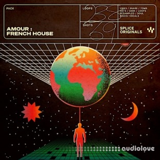 Splice Originals Amour French House