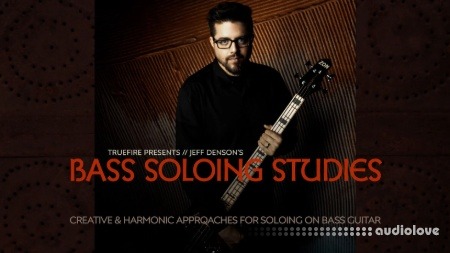 Truefire Bass Soloing Studies Vol.1