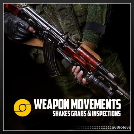 Aftertouch Audio Weapon Movements Shakes Grabs And Inspections
