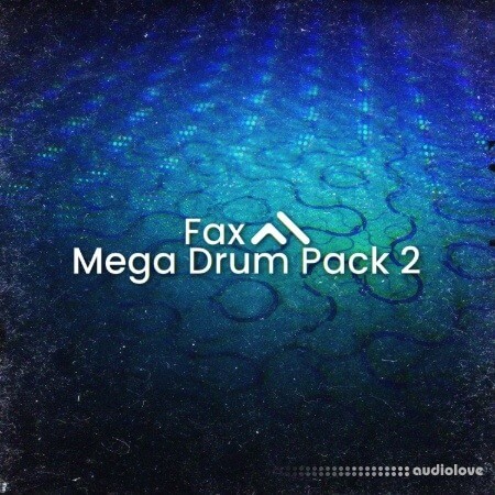 Fax Mega Drum Pack 2