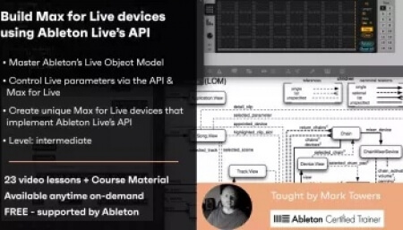 Music Hackspace Build Max for Live devices using Ableton Live's API by Mark Towers