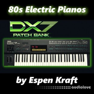 Espen Kraft Yamaha Dx7 Patch Bank With 80s Magic 32 Patches