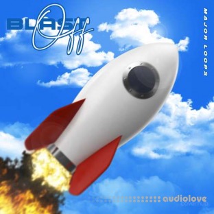 Major Loops Blast Off