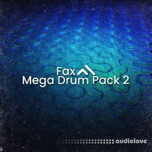 Fax Mega Drum Pack 2