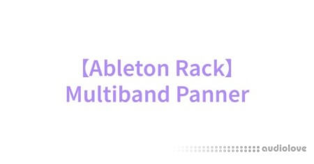 Teinu Multiband Panner Ableton Rack