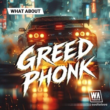 WA Production Greed Phonk