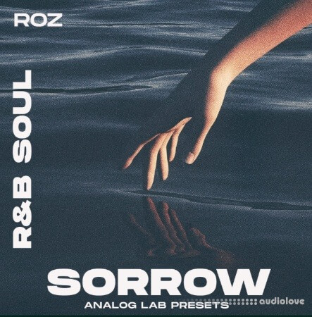 Rozbeatz Sorrow R&amp;B soul (Analog Lab Preset Bank)