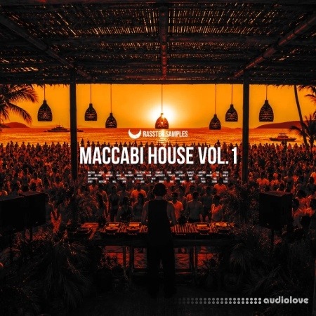 Rasster Samples Maccabi House Vol.1